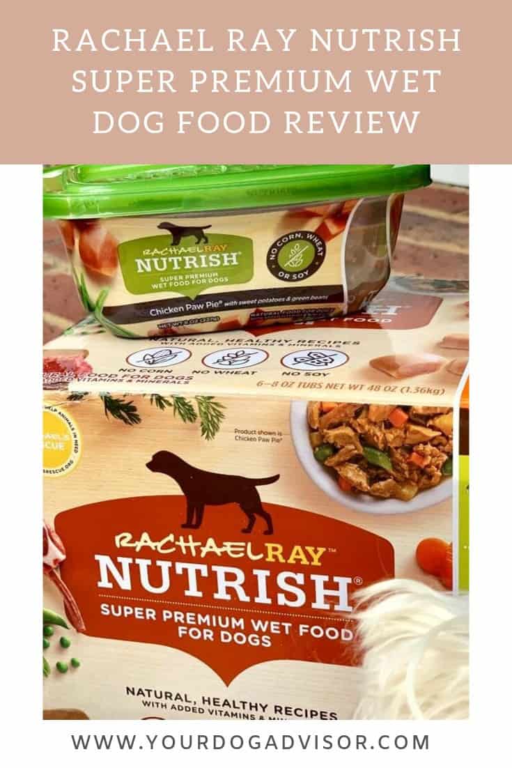 Rachael Ray Nutrish Super Premium Wet Dog Food Review Your Dog Advisor